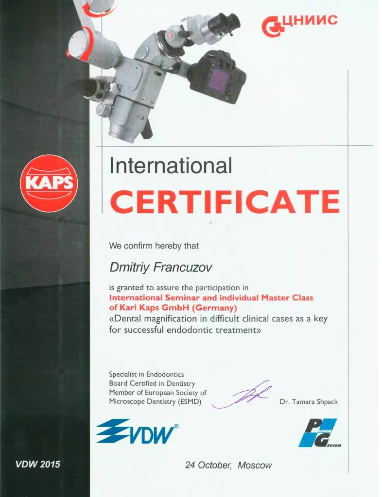 International Seminar and individual Master Class of Karl Kaps Gmb (Dental magnification in difficult clinical cases as a key for susessful endodontic treatment). Сертификат Французов Д.О. 